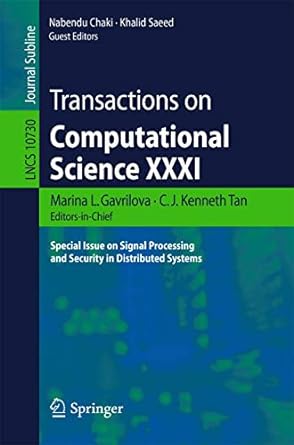 transactions on computational science xxxi special issue on signal processing and security in distributed