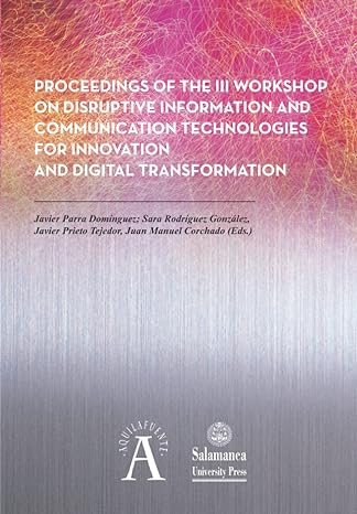proceedings of the iii workshop on disruptive information and communication technologies for innovation and