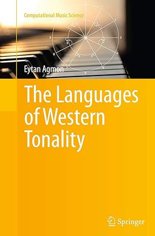 the languages of western tonality 1st edition eytan agmon 3662512254, 978-3662512258