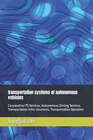 transportation systems of autonomous vehicles cooperative its services autonomous driving services