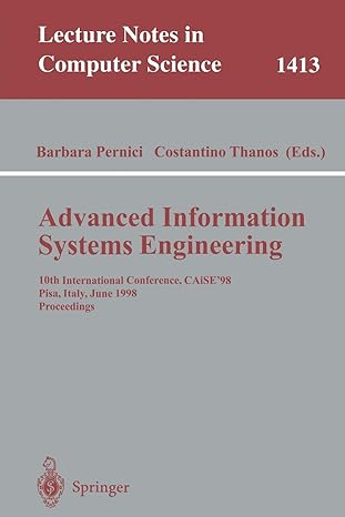 advanced information systems engineering 10th international conference caise98 pisa italy june 8 12 1998