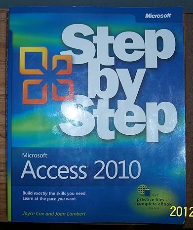 Microsoft Access 2010 Step By Step