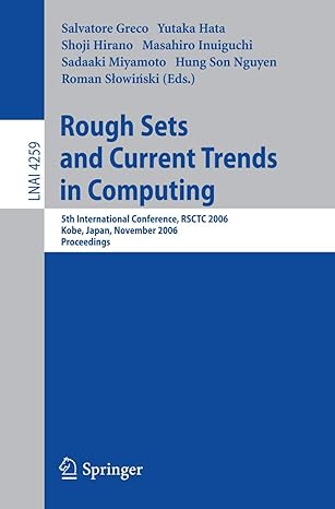 rough sets and current trends in computing 5th international conference rsctc 2006 kobe japan november 6 8