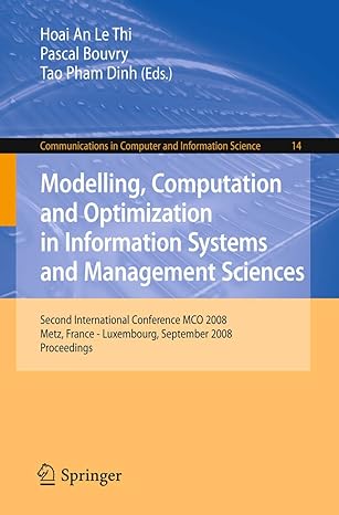 modelling computation and optimization in information systems and management sciences second international
