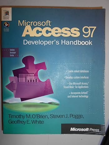 microsoft access 97 developers handbook with cdrom 1st edition timothy m o'brien ,geoffrey e white ,steven