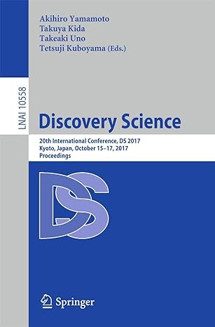 discovery science 20th international conference ds 2017 kyoto japan october 15 17 2017 proceedings 1st
