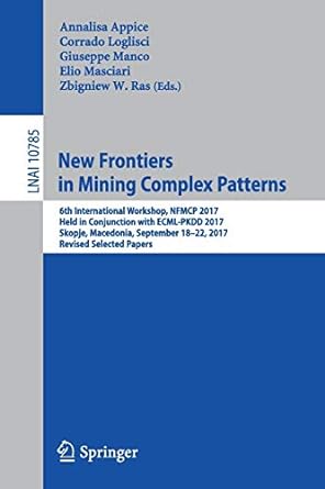 new frontiers in mining complex patterns 6th international workshop nfmcp 2017 held in conjunction with ecml