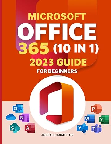 microsoft office 365 10 in 1 2023 guide for beginners excel word powerpoint onenote access outlook sharepoint