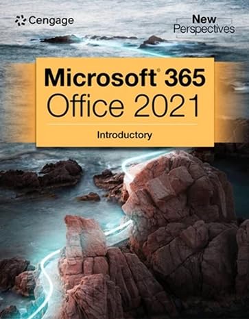 new perspectives collection microsoft 365 and office 2021 introductory 1st edition cengage cengage ,ann
