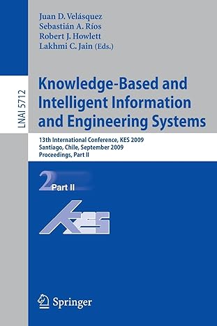 knowledge based and intelligent information and engineering systems 13th international conference kes 2009