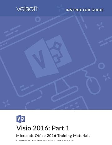 visio 2016 part 1 1st edition velsoft training materials, inc 1774551365, 978-1774551363