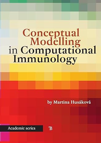 conceptual modelling in computational immunology 1st edition martina husakova 8087924010, 978-8087924013