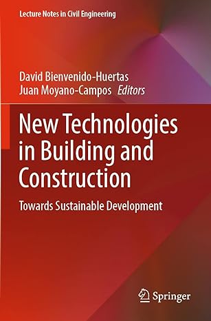 new technologies in building and construction towards sustainable development 1st edition david bienvenido