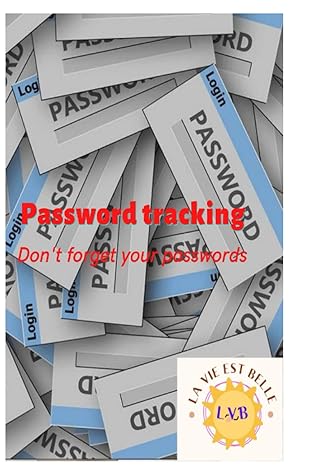 pass word tracking dont forget your passwords 1st edition la vie est belle b0b2hjxpx1