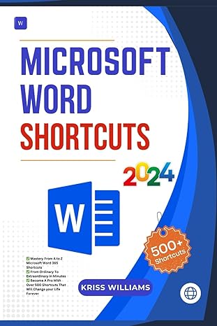 microsoft word shortcuts mastery from a to z microsoft word 365 shortcuts from ordinary to extraordinary in