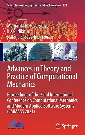 advances in theory and practice of computational mechanics proceedings of the 22nd international conference