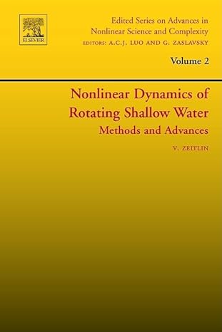 nonlinear dynamics of rotating shallow water methods and advances 1st edition vladimir zeitlin 0444522581,