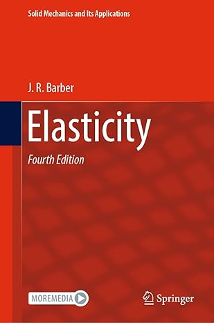 elasticity 4th edition j r barber 3031152131, 978-3031152139