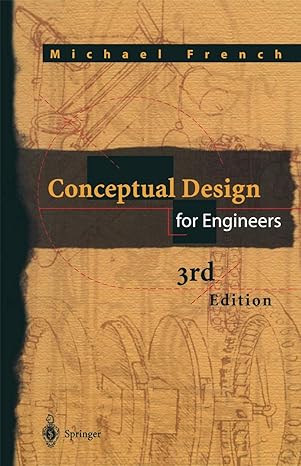 conceptual design for engineers 3rd edition michael joseph french 1852330279, 978-1852330279