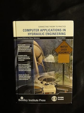 computer applications in hydraulic engineering 7th edition haestad methods water solutions 0971414165,