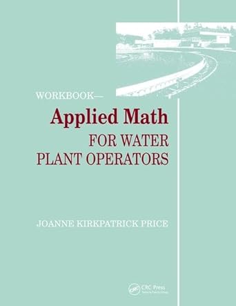 Applied Math For Water Plant Operators Workbook
