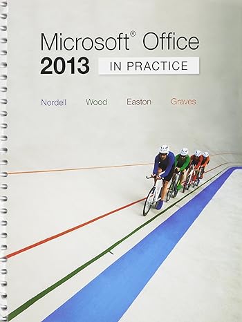 microsoft office 2013 in practice with simnet access card 1st edition randy nordell ,pat graves ,kari wood