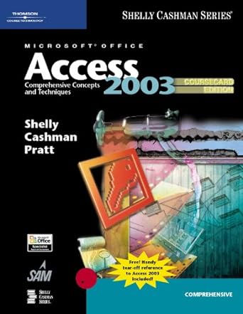 microsoft office access 2003 comprehensive concepts and techniques coursecard edition 1st edition gary b