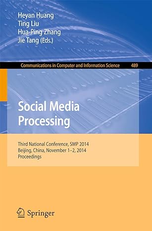 social media processing third national conference smp 2014 beijing china november 1 2 2014 proceedings 1st