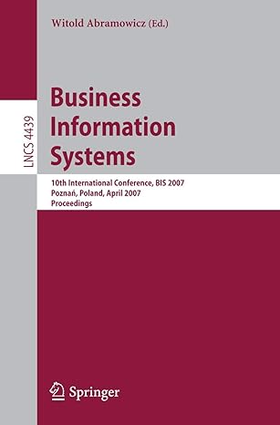 business information systems 10th international conference bis 2007 poznan poland april 25 27 2007