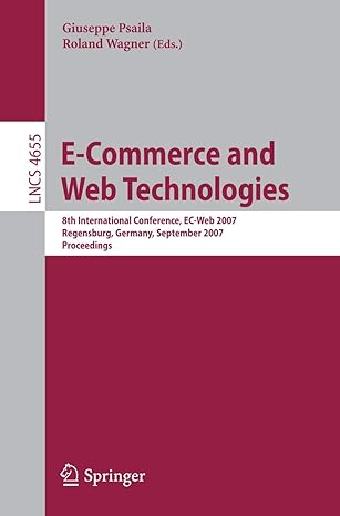 e commerce and web technologies 8th international conference ec web 2007 regensburg germany september 3 7