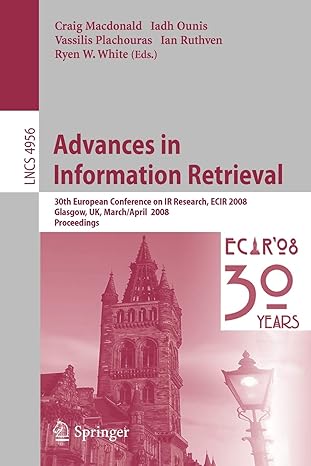 advances in information retrieval 30th european conference on ir research ecir 2008 glasgow uk march 30 april
