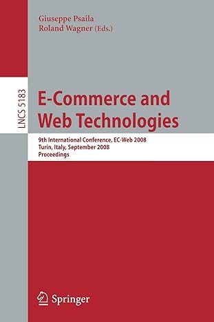 e commerce and web technologies 9th international conference ec web 2008 turin italy september 3 4 2008