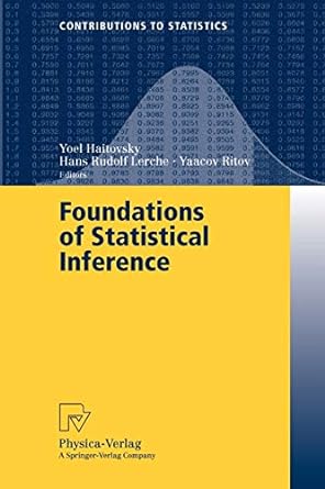 foundations of statistical inference proceedings of the shoresh conference 2000 1st edition yoel haitovsky