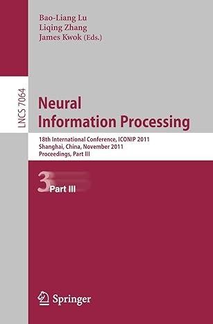 neural information processing 18th international conference iconip 2011 shanghai china november 13 17 2011