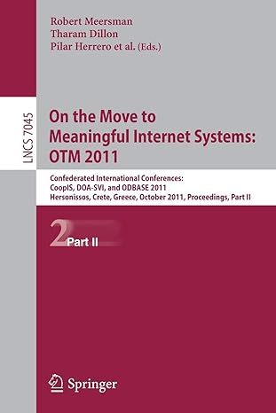 on the move to meaningful internet systems otm 2011 confederated international conferences coopis doa svi and