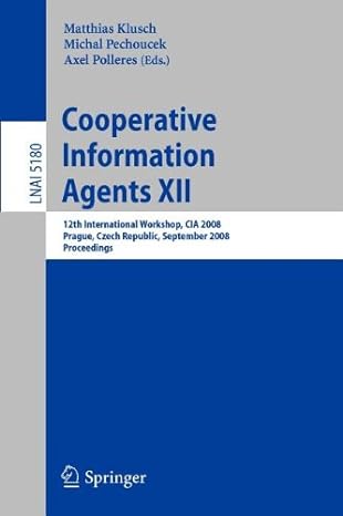 cooperative information agents xii 1st edition matthias klusch ,michal pechoucek ,axel polleres 3540858784,