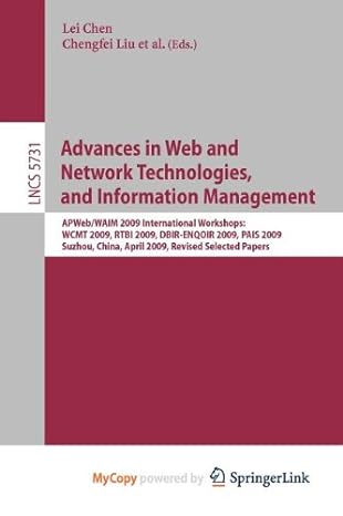 advances in web and network technologies and information management 1st edition lei chen ,chengfei liu ,xiao