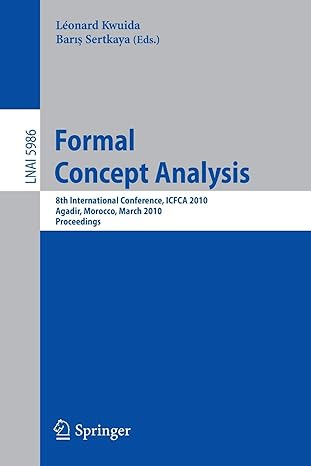 formal concept analysis 8th international conference icfca 2010 agadir morocco march 15 18 2010 procedings