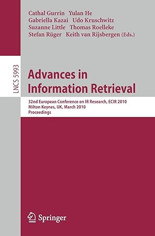 advances in information retrieval 32nd european conference on ir research ecir 2010 milton keynes uk march 28