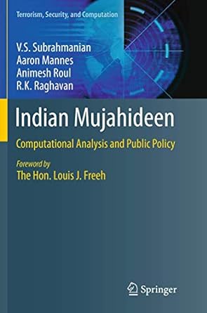 indian mujahideen computational analysis and public policy 1st edition v s s subrahmanian ,aaron mannes