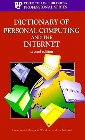 dictionary of personal computing and the internet 2nd edition s m h collin 1901659127, 978-1901659122