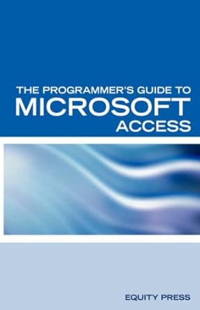 microsoft access interview questions answers and explanations 1st edition terry sanchez clark ,itcookbook