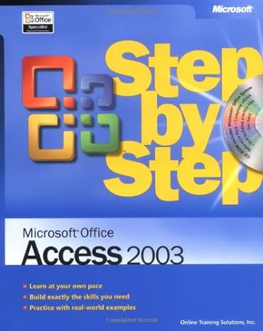 microsoft office access 2003 step by step 1st edition online training solutions inc b0085sfrzc