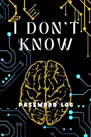 i dont know password log password log 1st edition gj press b0cmhyvlqm