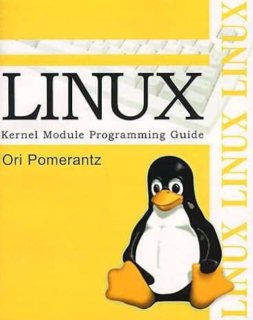 linux kernel module programming guide 1st edition ori pomerantz 0595100422, 978-0595100422