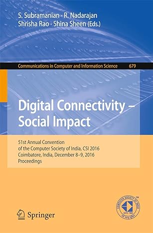 digital connectivity social impact 51st annual convention of the computer society of india csi 2016