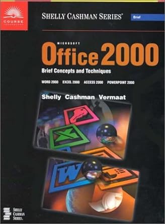 microsoft office 2000 brief concepts and techniques word 2000 excel 2000 access 2000 powerpoint 2000 1st