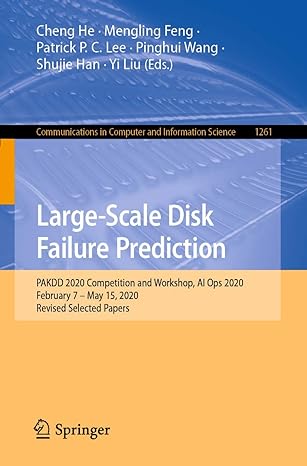 large scale disk failure prediction pakdd 2020 competition and workshop ai ops 2020 february 7 may 15 2020