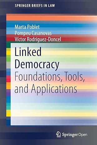 linked democracy foundations tools and applications 1st edition marta poblet ,pompeu casanovas ,victor