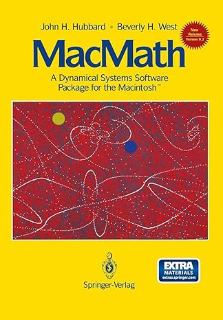 macmath 9 2 a dynamical systems software package for the macintosh 2nd edition john h hubbard ,beverly h west